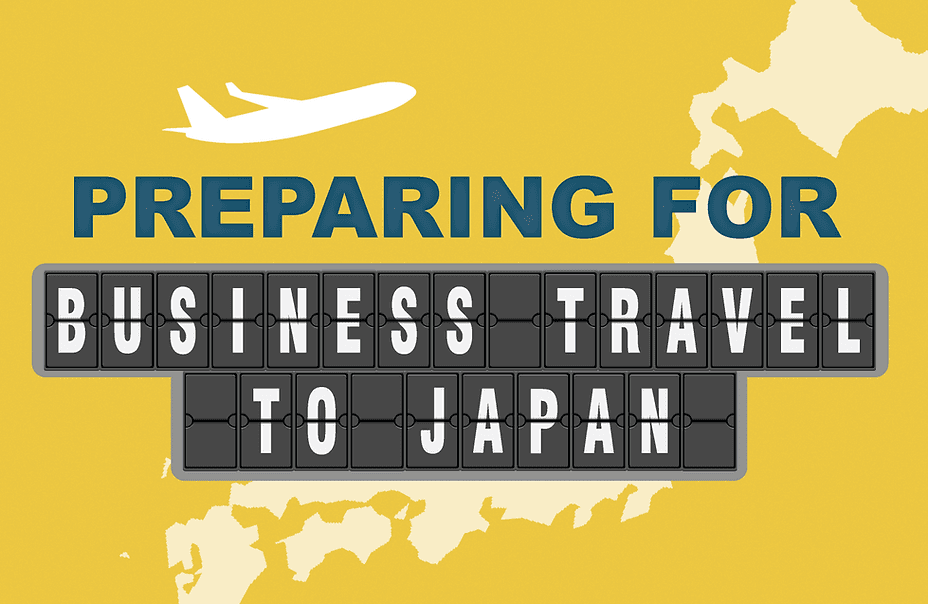 Preparing for business travel to Japan