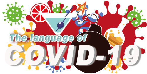 The new language of Covid-19
