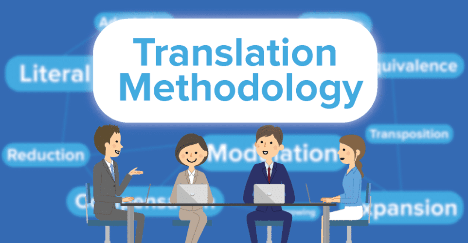 Translation Methodology
